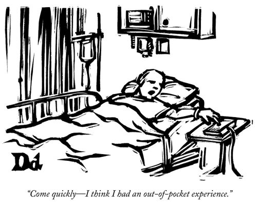 "Come quickly—I think I had an out-of-pocket experience."