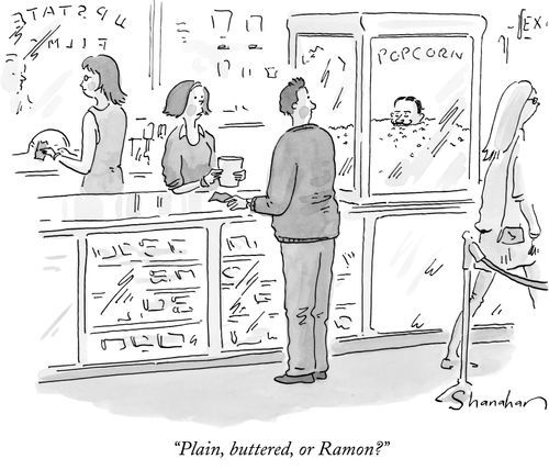 "Plain, buttered, or Ramon?"