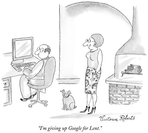 "I'm giving up Google for Lent."
