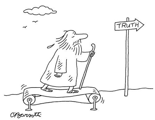 A person seeking truth walks on a treadmill.