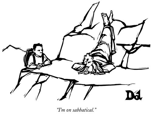 "I'm on sabbatical."