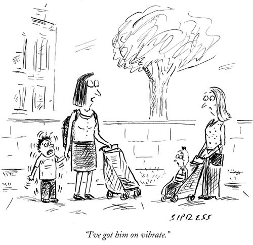 "I've got him on vibrate."