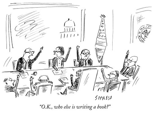"O.K., who else is writing a book?"