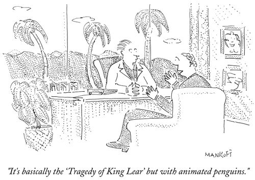"It's basically the 'Tragedy of King Lear' but with animated penguins."