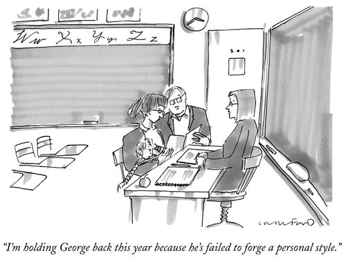 "I'm holding George back this year because he's failed to forge a personal style."