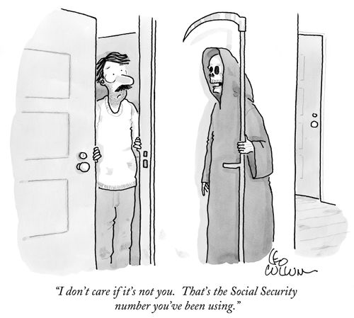"I don't care if it's not you. That's the Social Security number you've been using."
