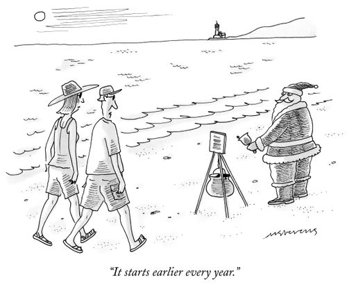 "It starts earlier every year."