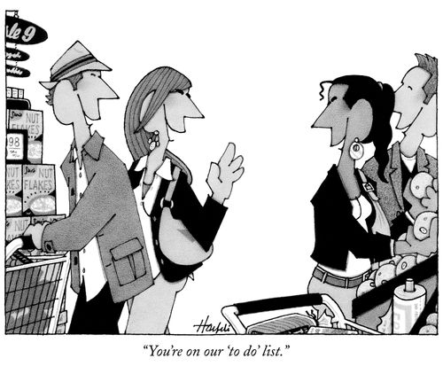 "You're on our 'to do' list."
