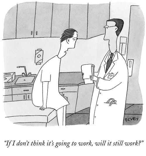 "If I don't think it's going to work, will it still work?"