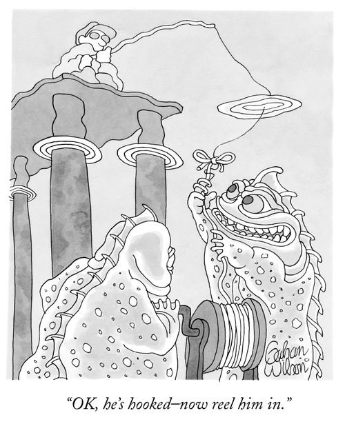 "OK, he's hooked–now reel him in."