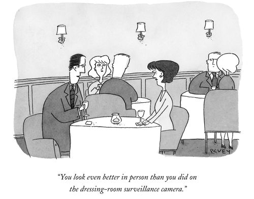 "You look even better in person than you did on the dressing-room surveillance camera."