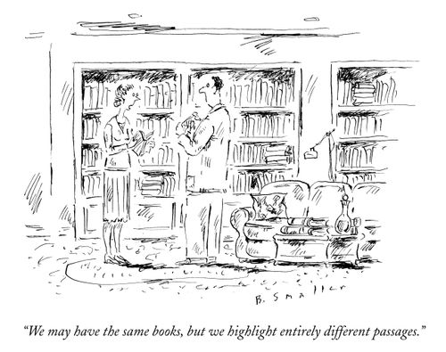 "We may have the same books, but we highlight entirely different passages."