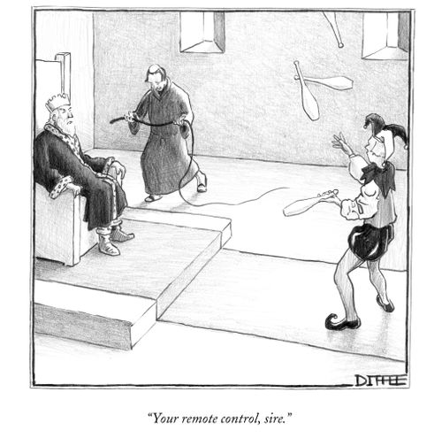 "Your remote control, sire."