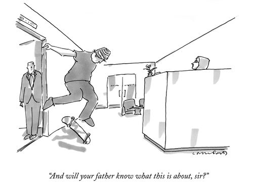 "And will your father know what this is about, sir?"