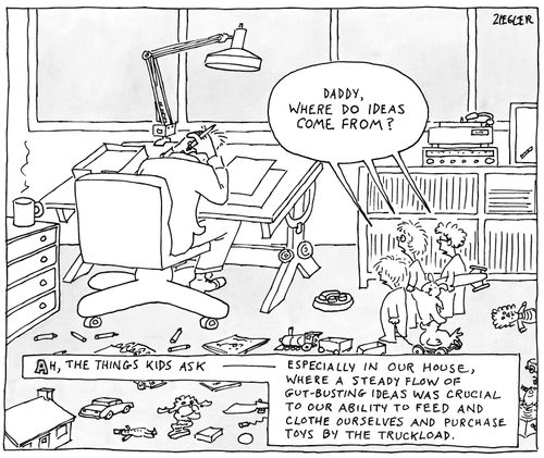 "Daddy, where do ideas come from?"
