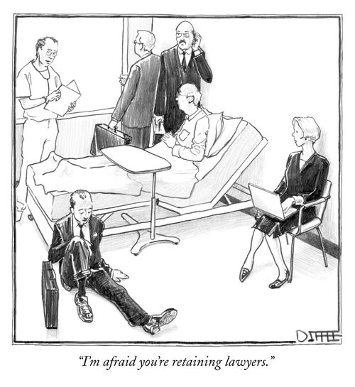 "I'm afraid you're retaining lawyers."