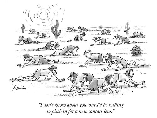 "I don't know about you, but I'd be willing to pitch in for a new contact lens."