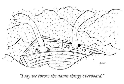 "I say we throw the damn things overboard."