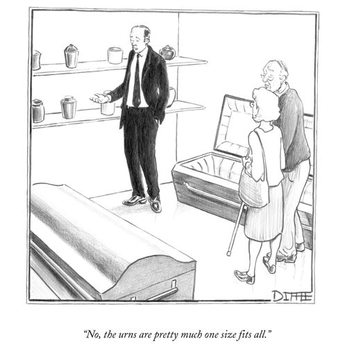 "No, the urns are pretty much one size fits all."