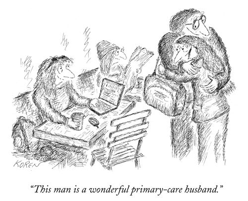 "This man is a wonderful primary-care husband."
