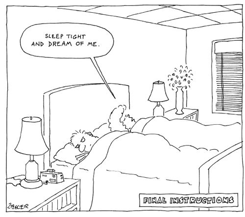 "Sleep tight and dream of me."