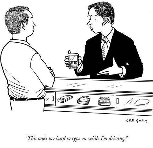 "This one's too hard to type on while I'm driving."