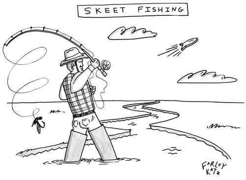 Skeet Fishing.