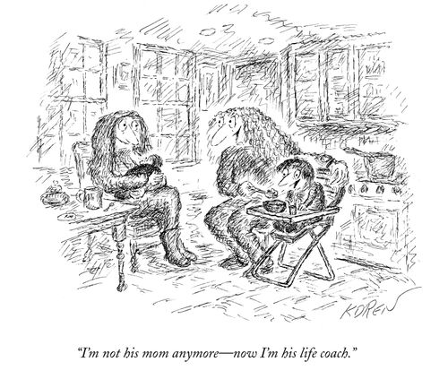 "I'm not his mom anymore—now I'm his life coach."