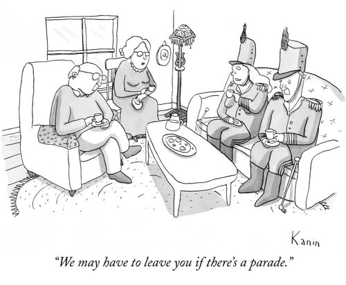 "We may have to leave you if there's a parade."