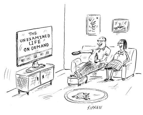 The Unexamined Life on Demand