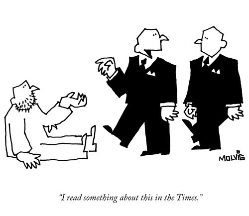 "I read something about this in the Times."