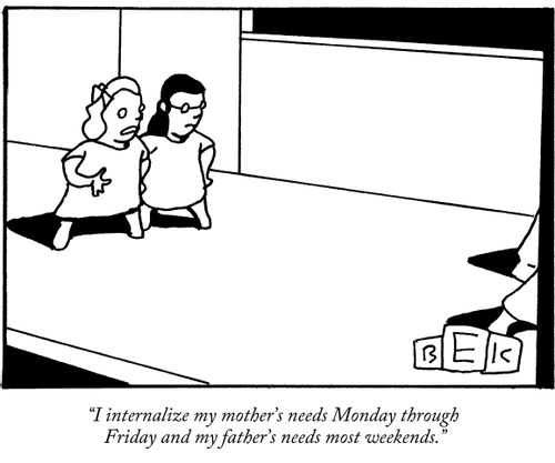 "I internalize my mother's needs Monday through Friday and my father's needs most weekends."