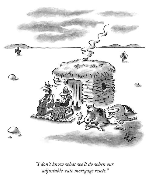 "I don't know what we'll do when our adjustable-rate mortgage resets."