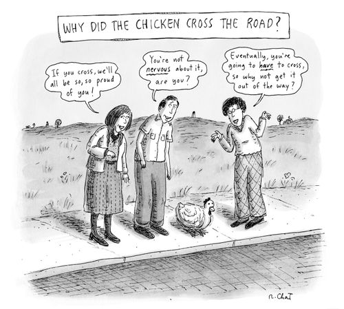 Why did the chicken cross the road?