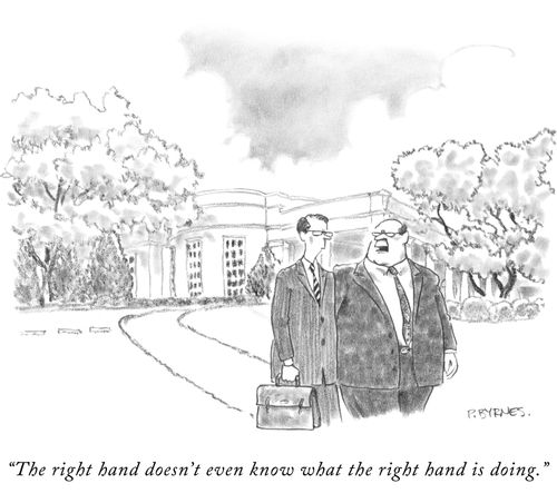"The right hand doesn't even know what the right hand is doing."
