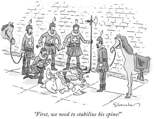 "First, we need to stabilize his spine!"