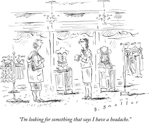 "I'm looking for something that says I have a headache."