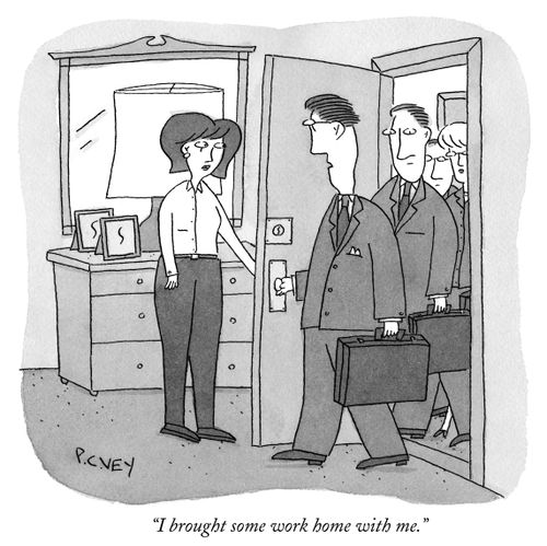 "I brought some work home with me."