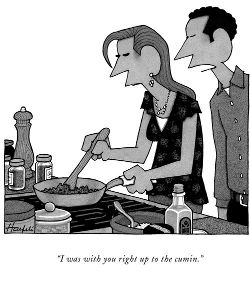"I was with you right up to the cumin."