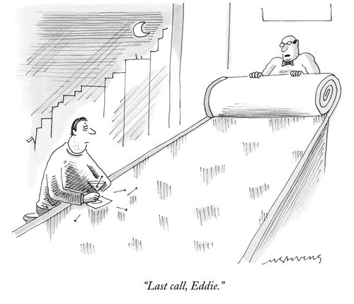 "Last call, Eddie."