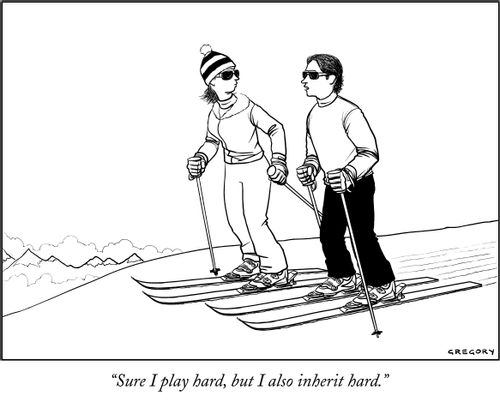 "Sure I play hard, but I also inherit hard."