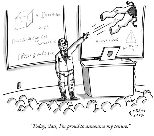 "Today, class, I'm proud to announce my tenure."
