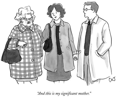"And this is my significant mother."