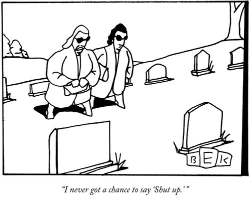 "I never got a chance to say 'Shut up.' "