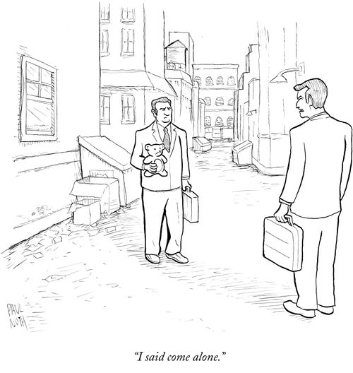 "I said come alone."