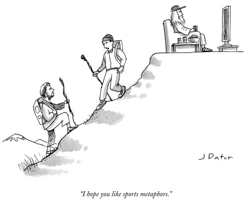 "I hope you like sports metaphors."
