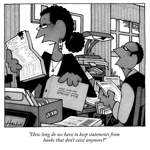 "How long do we have to keep statements from banks that don't exist anymore?"