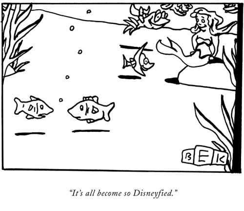 "It's all become so Disneyfied."
