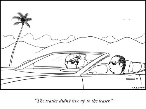 "The trailer didn't live up to the teaser."