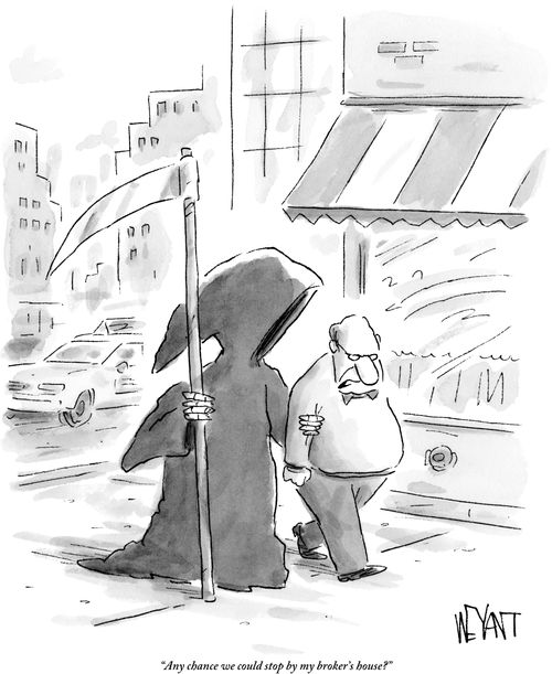 "Any chance we could stop by my broker's house?"